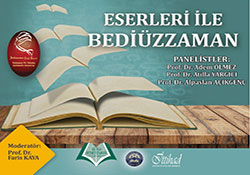 ‘Eserleri ile Bediüzzaman’ paneline davet